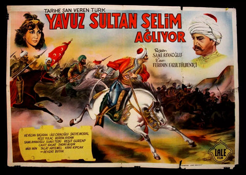 Yavuz Sultan Selim Agliyor Poster