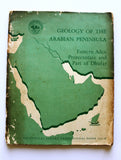 Geology of the Arabian Peninsula: Eastern Aden Protectorate and Part of Dhufar Book 1966