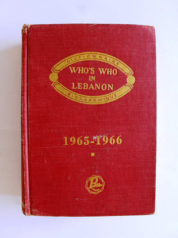 Who's Who in Lebanon (Dictionnaire Biographique) 1965–1966 Book 2nd Edt. 1966