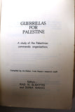 Guerrillas for Palestine, Riad N. El-Rayyes & Dunia Nahas Book 1974