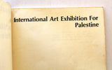 كتالوج المعرض التشكيلي العالمي من أجل فلسطين International Art Exhibition for Palestine Lebanese Catalogues 1978