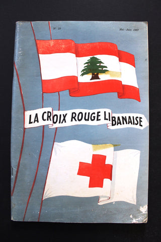 مجلة الصليب الأحمر اللبناني Croix Rouge Libanaise #29 Red Cross Magazine 1967