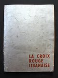 مجلة الصليب الأحمر اللبناني Croix Rouge Libanaise Red Cross Anniv Magazine 1963