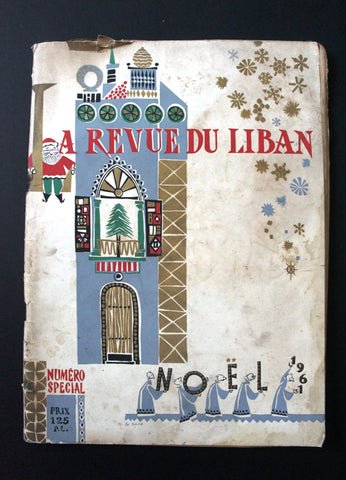 La Revue Du Liban Special Number Noel Liban Lebanese French Magazine 1961