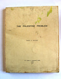 The Palestine Problem by Samir S. Saleeby, London Book 1947