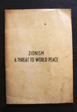 Zionism: A Threat to World Peace Kuwait Govt. Press Book 1967