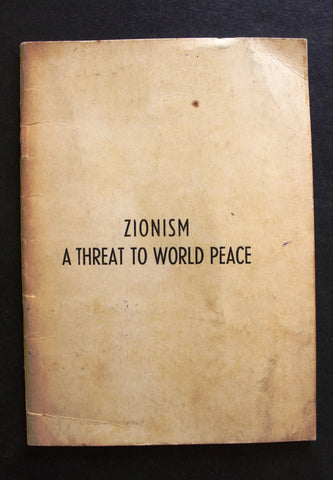 Zionism: A Threat to World Peace Kuwait Govt. Press Book 1967