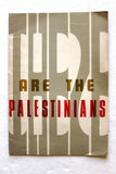 كتاب الفلسطينيون يتحدون العدوان PLO These Are The Palestinians English Book 1974