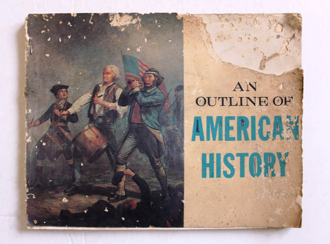 An Outline of American history prepared by Frances Whitney