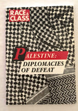 Palestine : diplomacies of defeat / guest editors, Rema Hammami and Graham Usher Book 1995