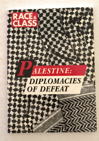 Palestine : diplomacies of defeat / guest editors, Rema Hammami and Graham Usher Book 1995