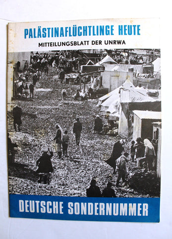 Palestine Refugees Today: UNRWA Newsletter Palestine German Book Feb. 1969