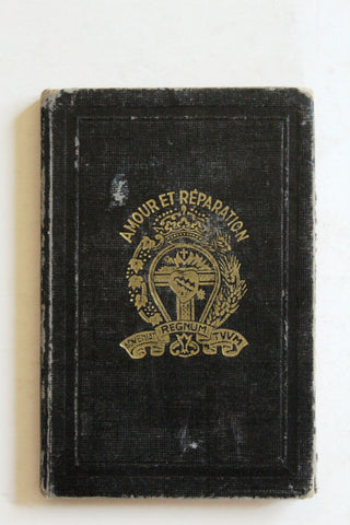 Trésor de prières et de pratiques réparatrices - 13e édition Book 1947