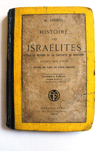 Histoire des Israélites, M. Fresco History of the Israelites French Book 1934