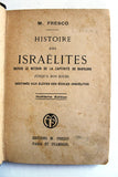 Histoire des Israélites, M. Fresco History of the Israelites French Book 1934
