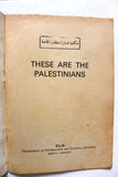 كتاب الفلسطينيون يتحدون العدوان PLO These Are The Palestinians English Book 1974