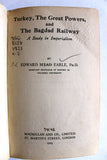 TURKEY THE GREAT POWERS AND THE BAGDAD RAILWAY Book 1923