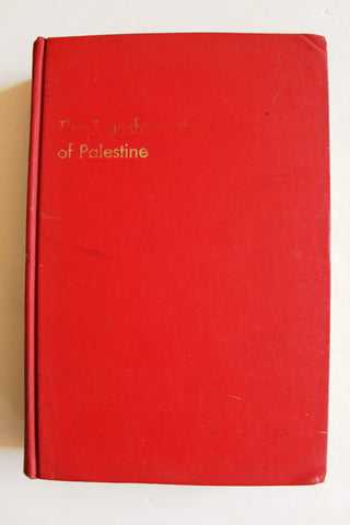 THE TRANSFORMATION OF PALESTINE Essays on the Origin and Development of the Arab-Israeli Conflict Book 1971