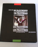 The Palestinians: Oppression and Resistance of a Disinherited People Palestine Book 1988