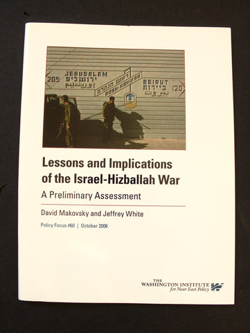 Lessons and Implications of the Israel-Hizballah War: A Preliminary Assessment US Book 2006