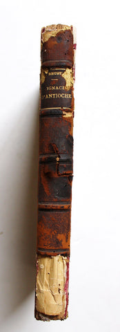 Ignace d'Antioche : Ses épîtres, sa vie, sa théologie Édouard Bruston Book 1897