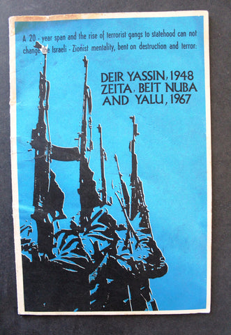 Deir Yassin, 1948: Zeita, Beit Nuba and Yalu, 1967, Palestine National Liberation Movement Fateh فلسطين Book 1968