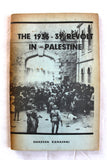 The 1936–39 Revolt in Palestine, Ghassan Kanafani Book 1972