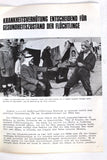 Palestine Refugees Today:  UNRWA Newsletter, # 61 Palestine German Book 1969