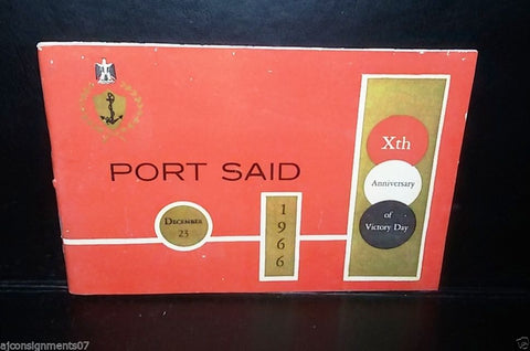 Port Said Xth Anniversary of Victory Day Vintage UAE Cairo Book 1966