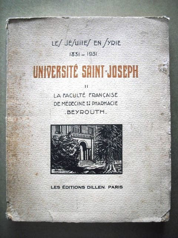 Les Jésuites en Syrie 1831-1931 Université Saint-Joseph