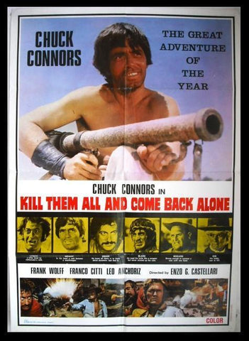 Kill Them All and Come Back Alone "Chuck Connors"  Lebanese Movie Poster 60s