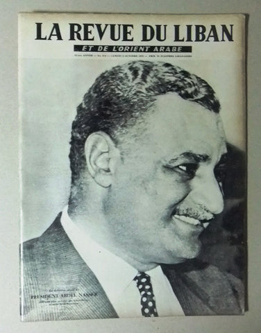 La Revue Du Liban Lebanese Gamal Abdul Naser Death #614  Magazine 1970