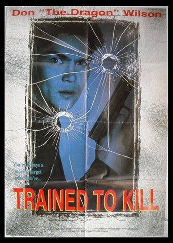 Trained to Kill {Don 'The Dragon' Wilson} Original Movie Poster 90s