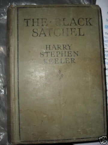 THE BLACK SATCHEL by KEELER HARRY STEPHEN