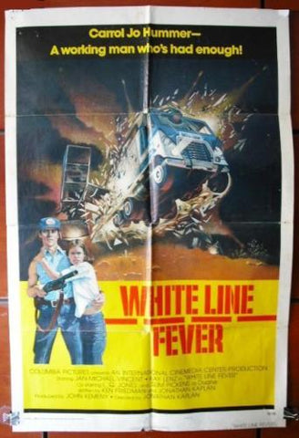 White Line Fever Poster