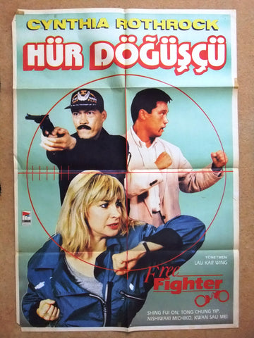 Hur Doguscu ,Free Fighter {Cynthia Rothrock} Turkish Movie Original Poster 80s