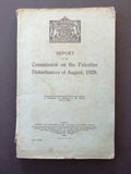 Report of the commission on the Palestine disturbances of August 1929 Book 1930
