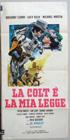 LA COLT E LA MIA LEGGE (ANTHONY CLARK) Italian Film Poster Locandina 60s