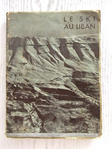‬Le Ski Au Liban, BÉRIEL, Philippe French Illustrated Lebanese Book + Map 1942