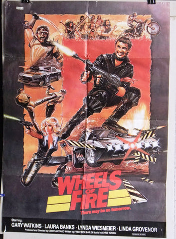 Wheels Of Fire Poster