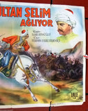 Yavuz Sultan Selim Agliyor Poster